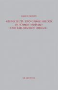"Kleine Leute" und große Helden in Homers Odyssee und Kallimachos’ Hekale