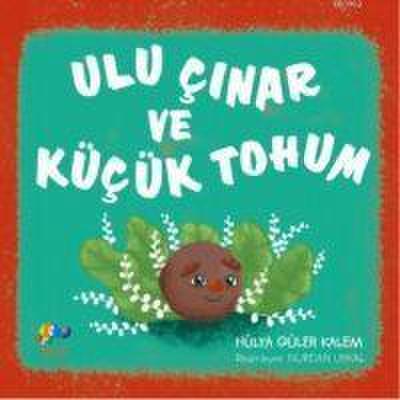 Ulu Cinar ve Kücük Tohum