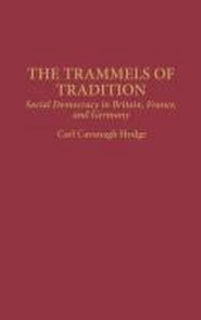 The Trammels of Tradition