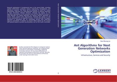 Ant Algorithms for Next Generation Networks Optimization