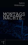 Montagsnächte