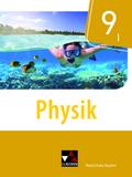 Physik – Realschule Bayern / Physik Realschule Bayern 9 I