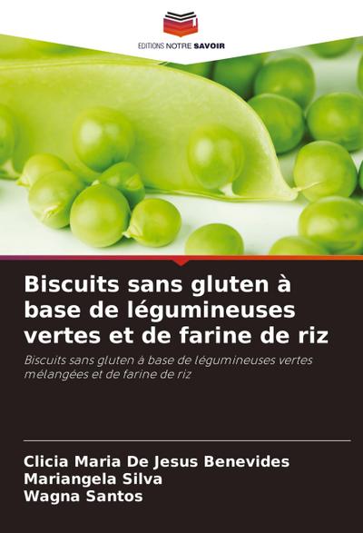 Biscuits sans gluten à base de légumineuses vertes et de farine de riz