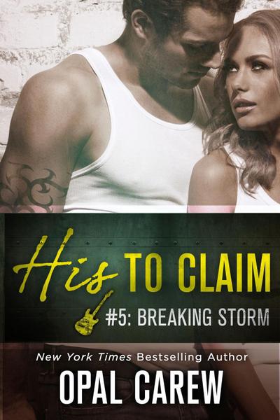 His to Claim #5: Breaking Storm