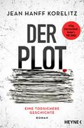 Der Plot - Eine todsichere Geschichte