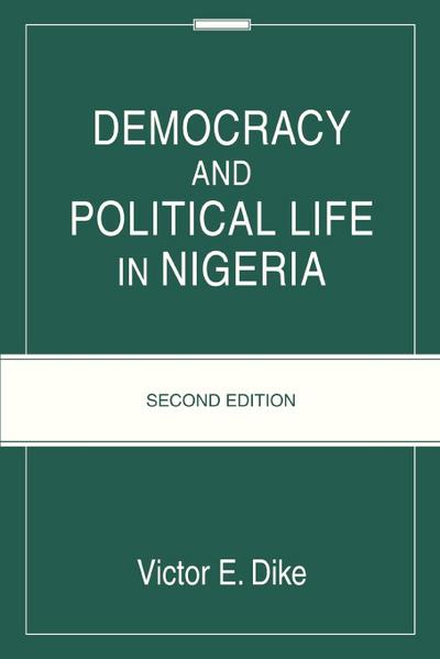 Democracy And Political Life In Nigeria