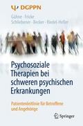 Psychosoziale Therapien bei schweren psychischen E