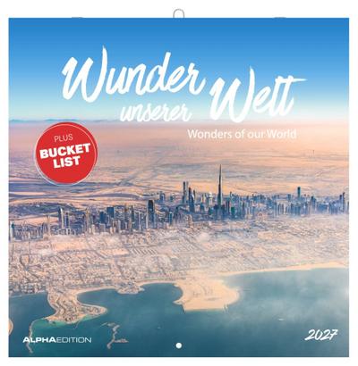 Wunder unserer Welt 2027 