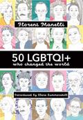 50 LGBTQI+ who changed the world