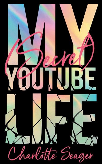 My [Secret] YouTube Life