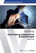 Eyetracking kooperativer Anwendungen