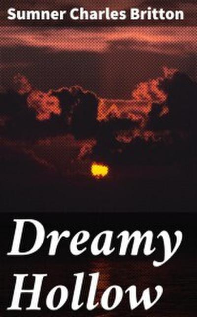 Dreamy Hollow