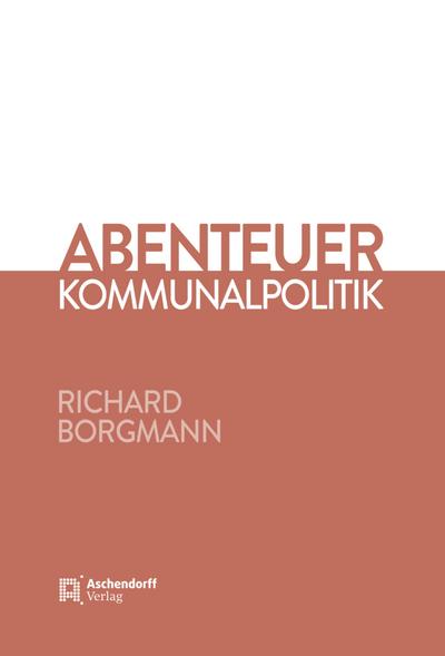 Abenteuer Kommunalpolitik 