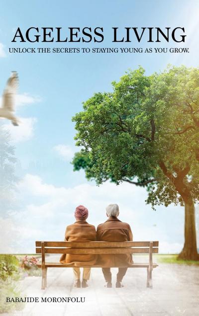 Ageless Living