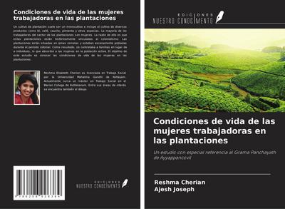 Condiciones de vida de las mujeres trabajadoras en las plantaciones