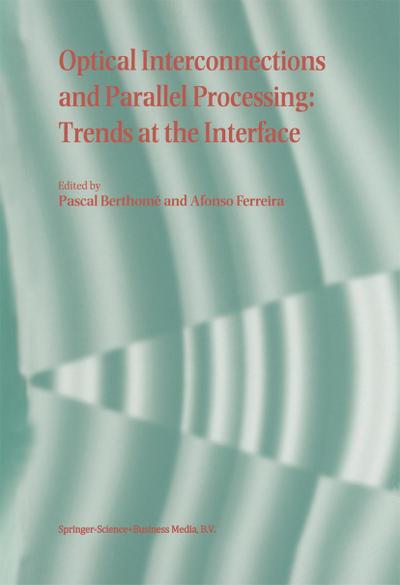 Optical Interconnections and Parallel Processing