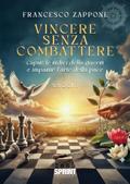 Vincere senza combattere