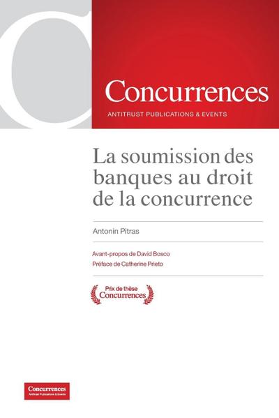 La soumission des banques au droit de la concurrence
