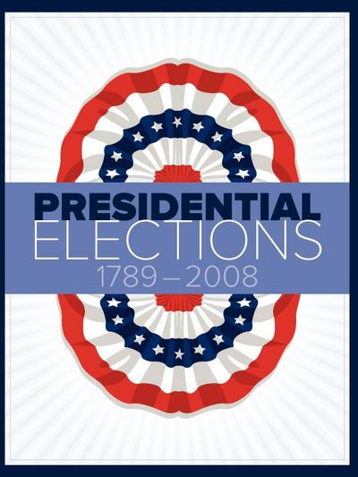 Presidential Elections 1789-2008