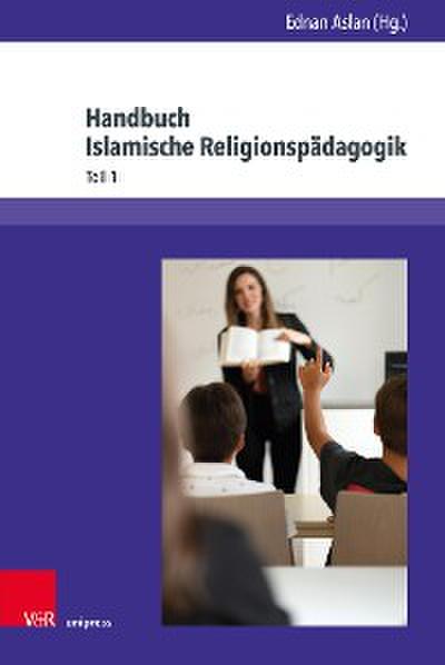 Handbuch Islamische Religionspädagogik