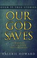 Our God Saves
