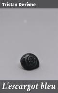 L’escargot bleu