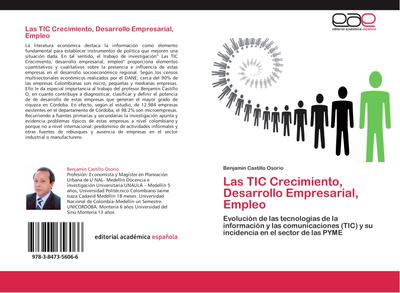 Las TIC Crecimiento, Desarrollo Empresarial, Empleo
