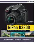 NIKON D3300 - Für bessere Fotos von Anfang an!