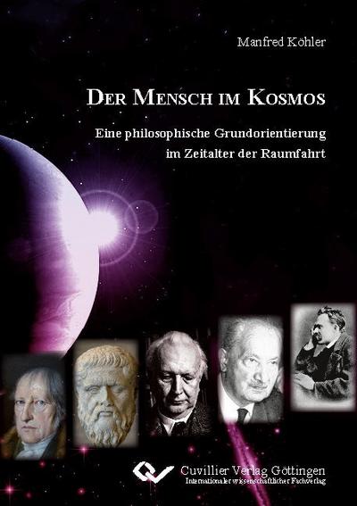 DER MENSCH IM KOSMOS