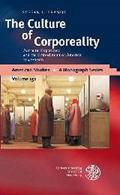 The Culture of Corporeality