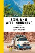 Sechs Jahre Weltumrundung