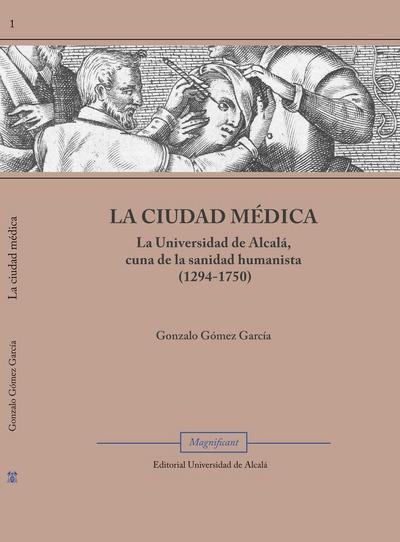 LA CIUDAD MÉDICA