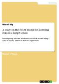 A study on the SCOR model for assessing risks in a supply chain