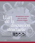L’art de la discussion structurée