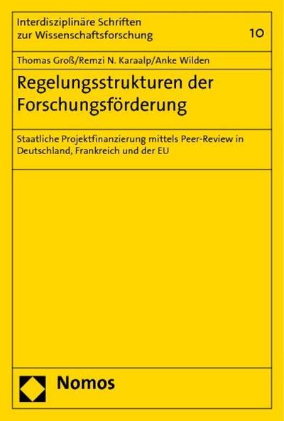 Regelungsstrukturen der Forschungsförderung