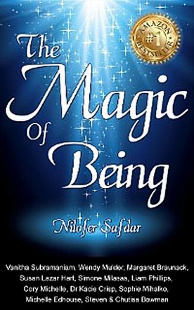 The Magic Of Being