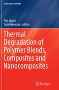 Thermal Degradation of Polymer Blends, Composites 