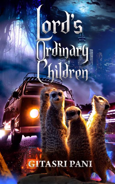 Lord’s Ordinary Children