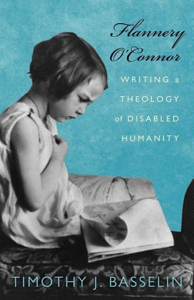 Basselin, T: Flannery O’Connor