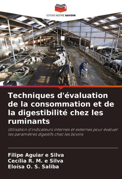 Techniques d’évaluation de la consommation et de la digestibilité chez les ruminants