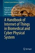 A Handbook of Internet of Things in Biomedical and