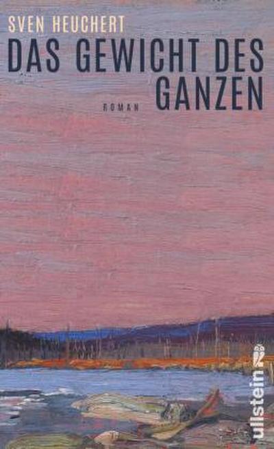 Das Gewicht des Ganzen