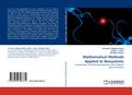 Mathematical Methods Applied to Biosystems