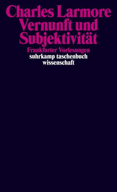 Vernunft und Subjektivität