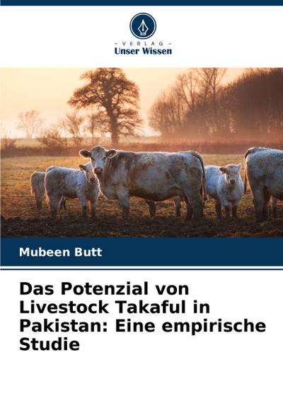 Das Potenzial von Livestock Takaful in Pakistan: Eine empirische Studie