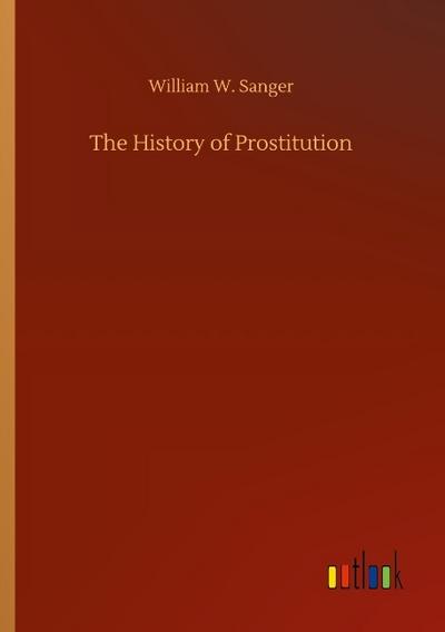 The History of Prostitution