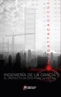 Ingeniería de la Gracia