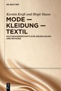 Mode – Kleidung – Textil