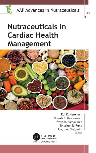 Nutraceuticals in Cardiac Health Management