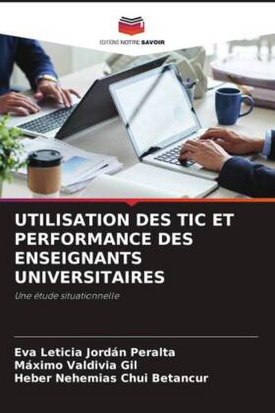 UTILISATION DES TIC ET PERFORMANCE DES ENSEIGNANTS UNIVERSITAIRES